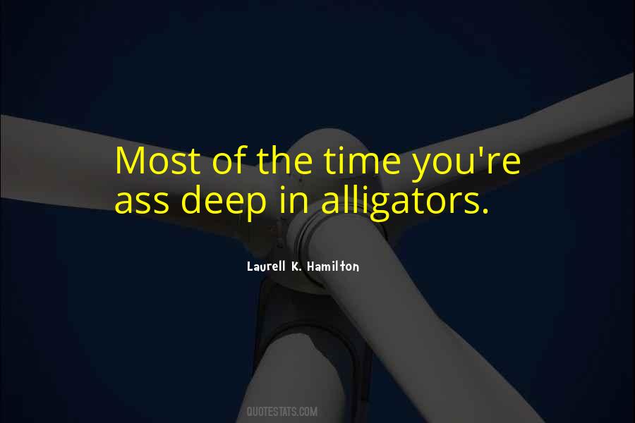 Quotes About Alligators #412747