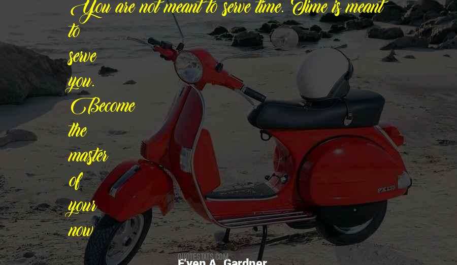 Quotes About The Time Of Your Life #190139