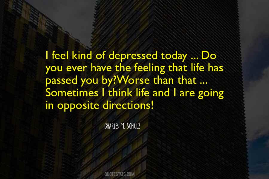Quotes About Directions In Life #1673760