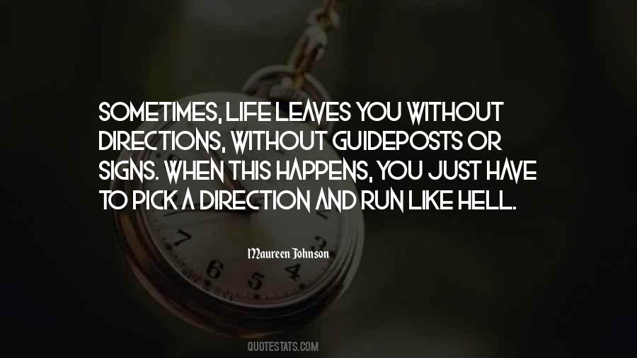 Quotes About Directions In Life #888893