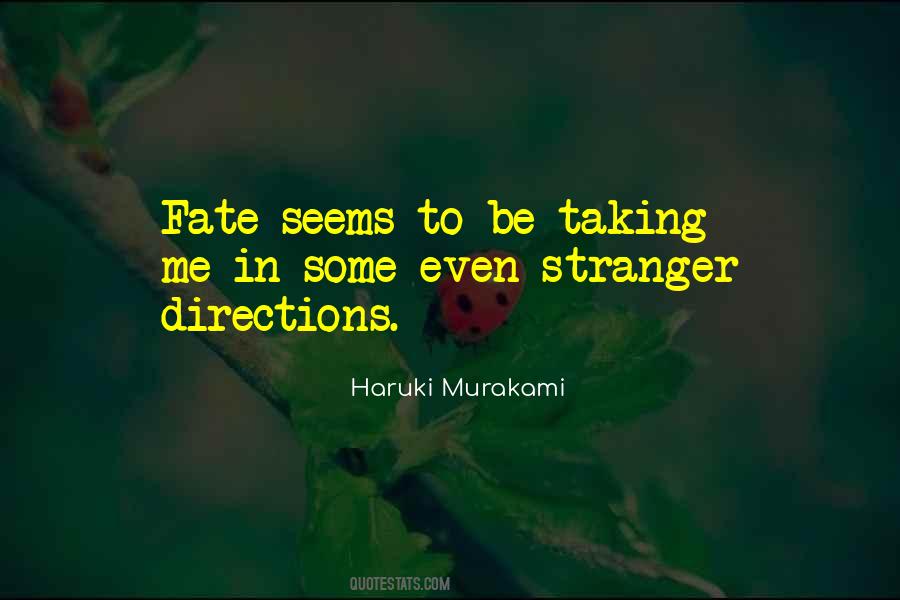 Quotes About Directions In Life #948714