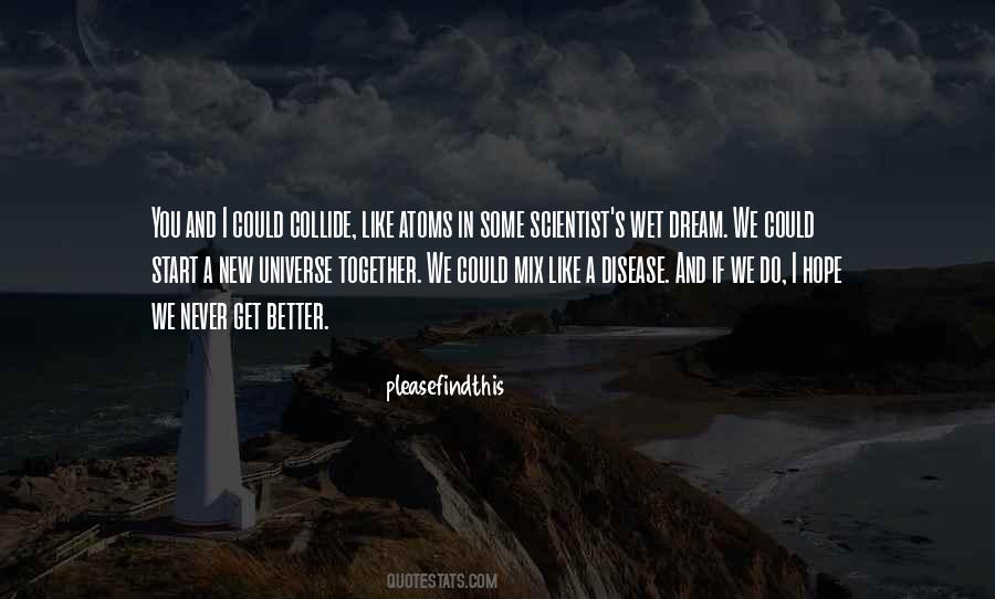 Quotes About Collide #492973