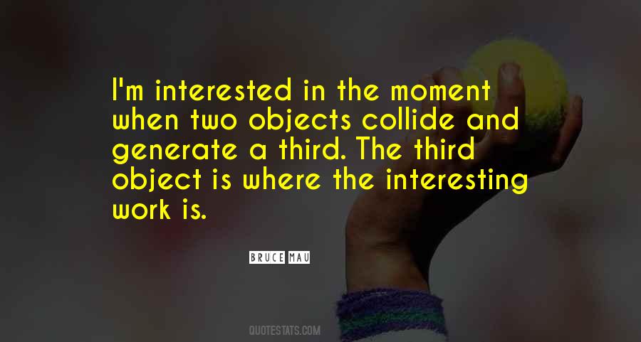 Quotes About Collide #811950