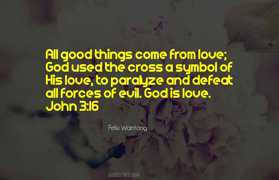 Christ Is Love Quotes #20840