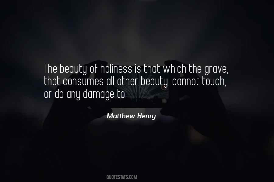 Holiness Is Quotes #1020728