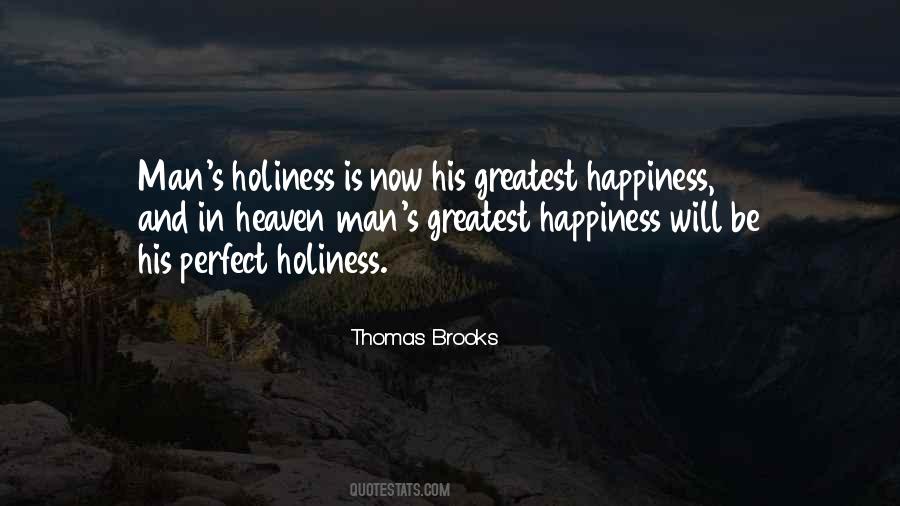 Holiness Is Quotes #12190