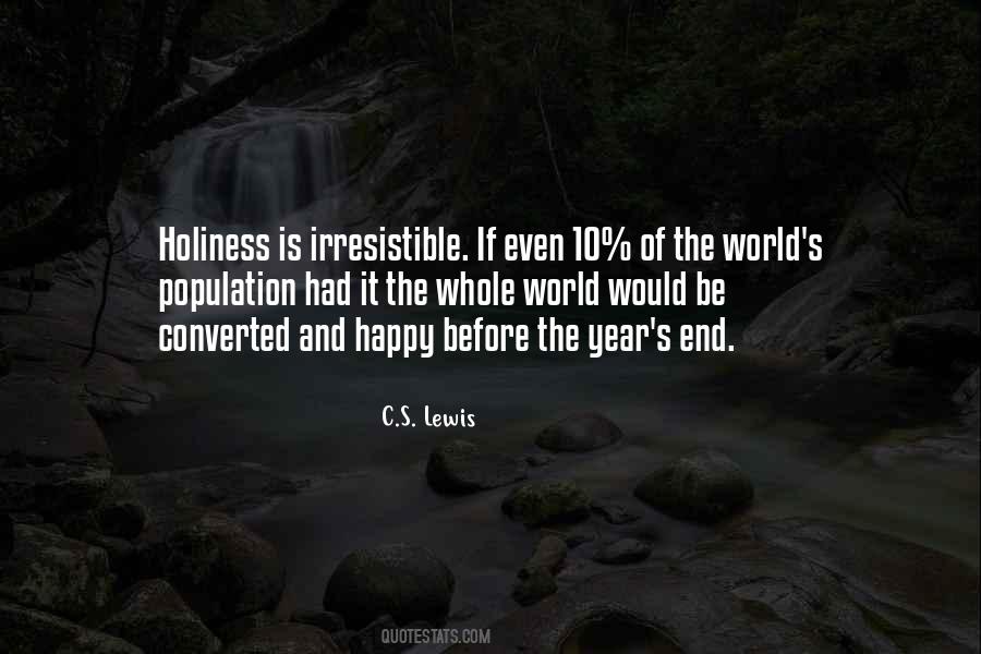 Holiness Is Quotes #251646