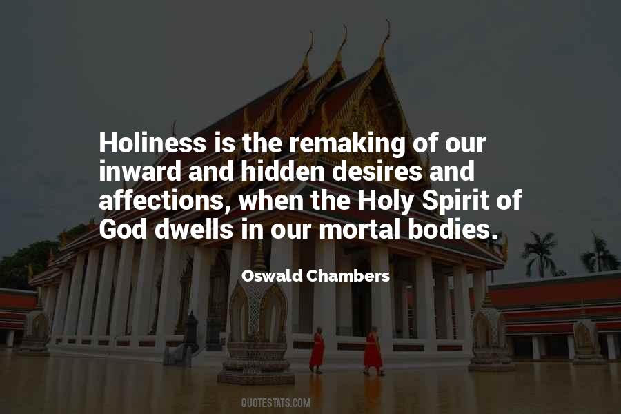 Holiness Is Quotes #278614