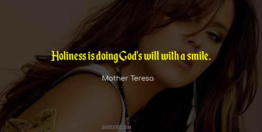 Holiness Is Quotes #45021