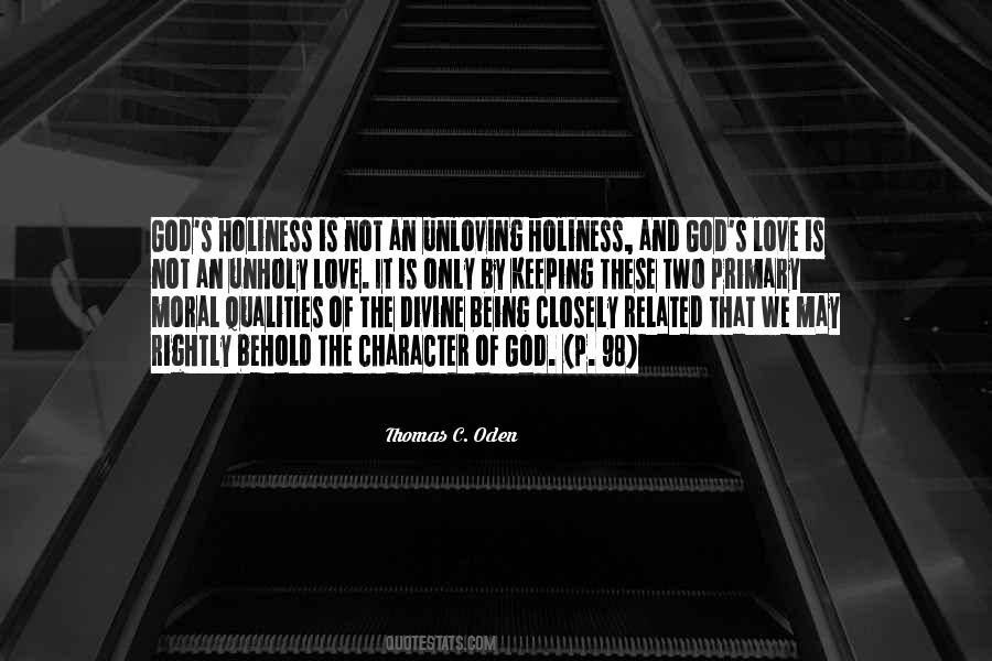 Holiness Is Quotes #478178