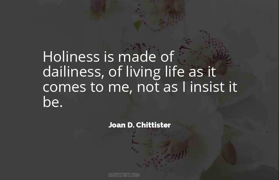 Holiness Is Quotes #528770