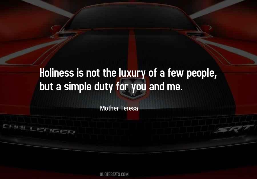 Holiness Is Quotes #560506