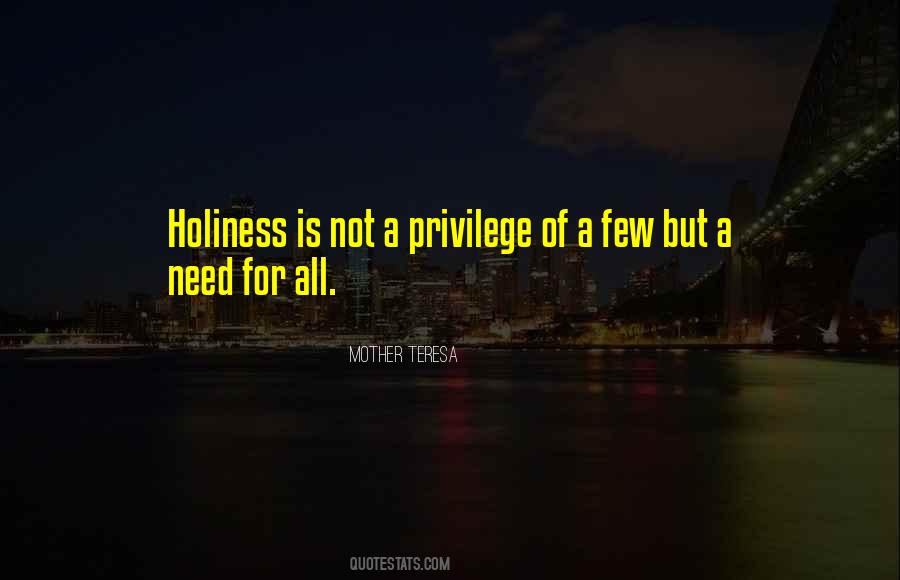 Holiness Is Quotes #920921