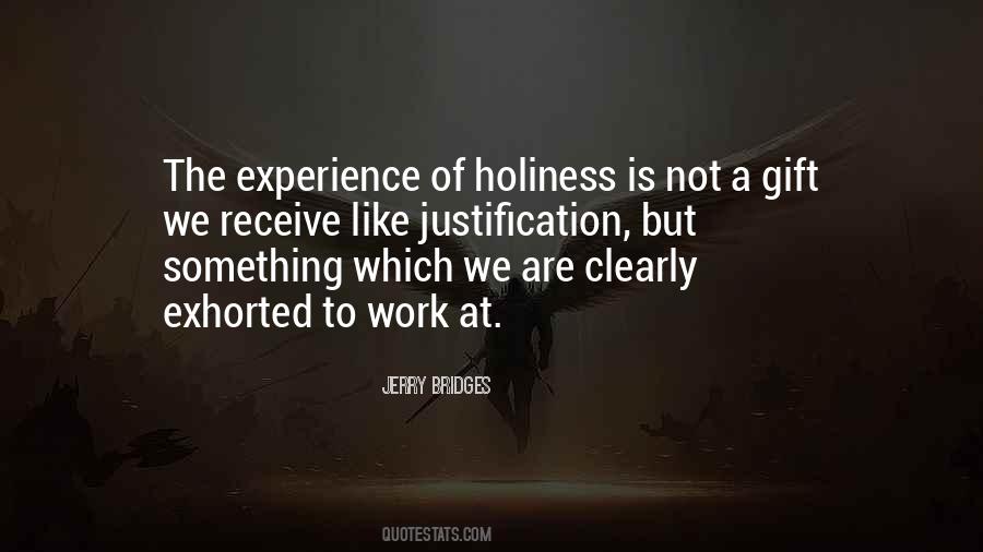 Holiness Is Quotes #921596