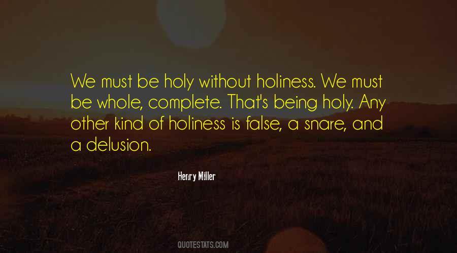 Holiness Is Quotes #945675