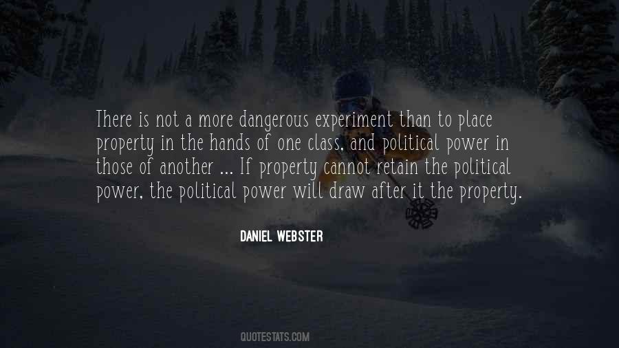 Quotes About Dangerous Power #389209