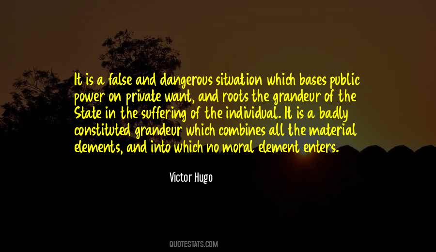 Quotes About Dangerous Power #620238