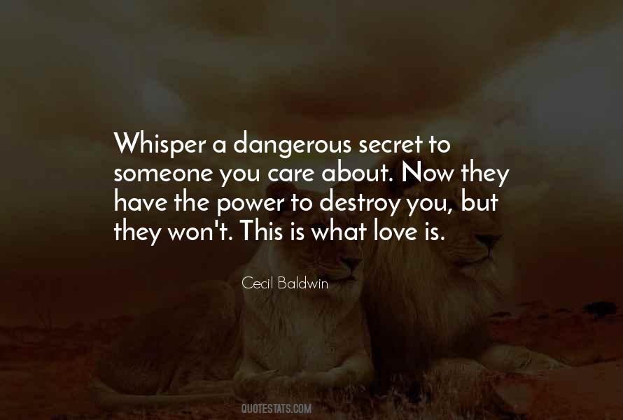 Quotes About Dangerous Power #638081