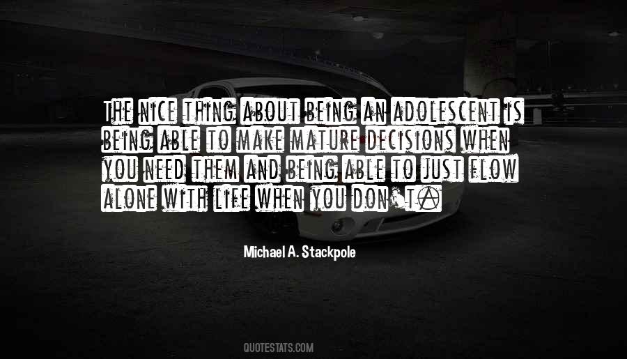 Thing About Being Alone Quotes #1608781