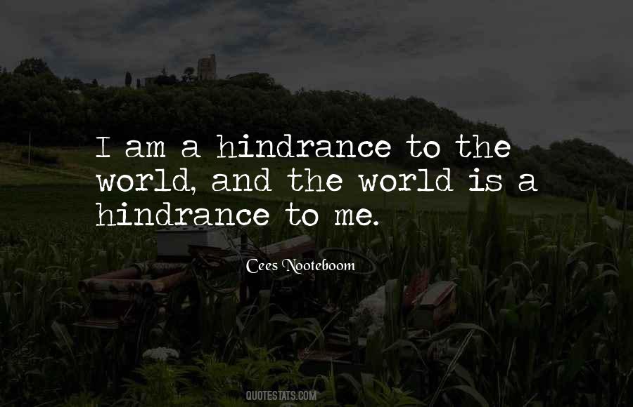 No Hindrance Quotes #345067