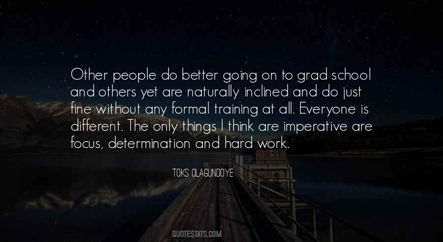 Quotes About School Hard Work #1204274