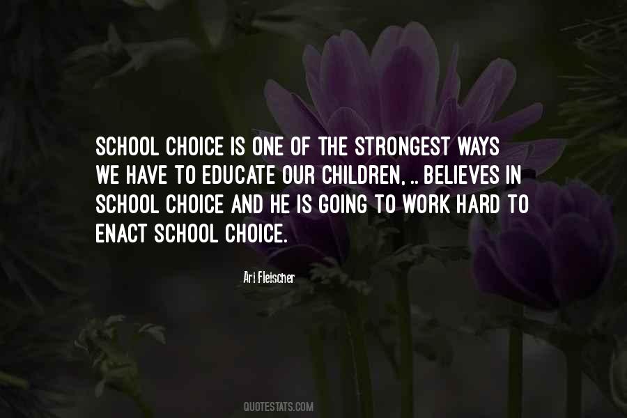 Quotes About School Hard Work #1593372