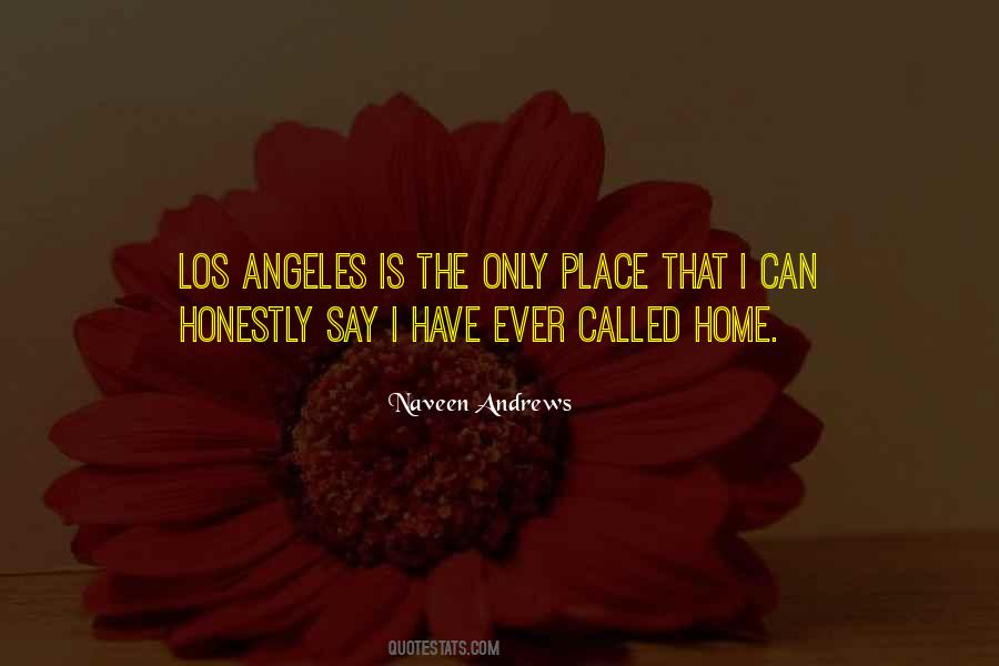 Quotes About A Place Called Home #705475