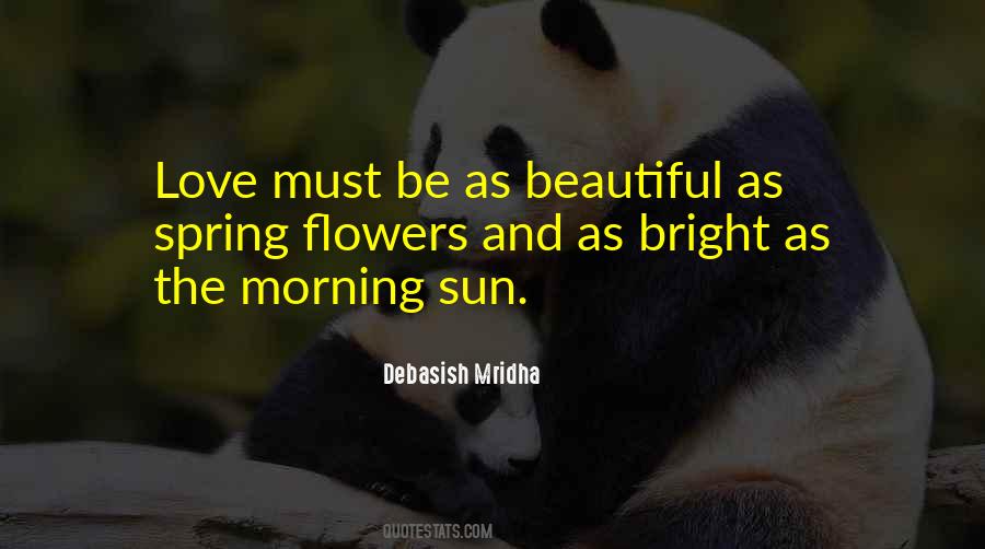Quotes About Morning Flowers #1209637