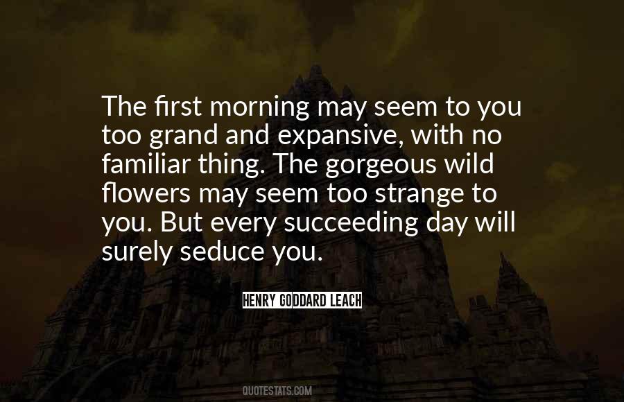 Quotes About Morning Flowers #852396