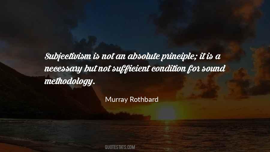 Quotes About Subjectivism #1334713