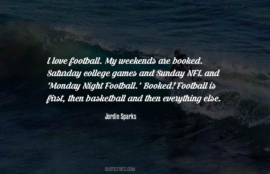 Quotes About Monday Night Football #1432083