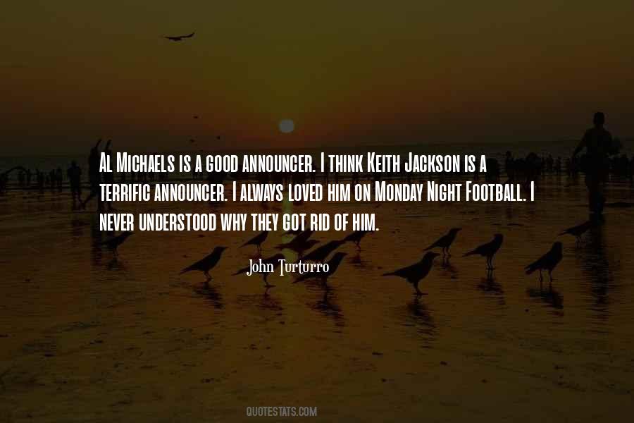 Quotes About Monday Night Football #1688941