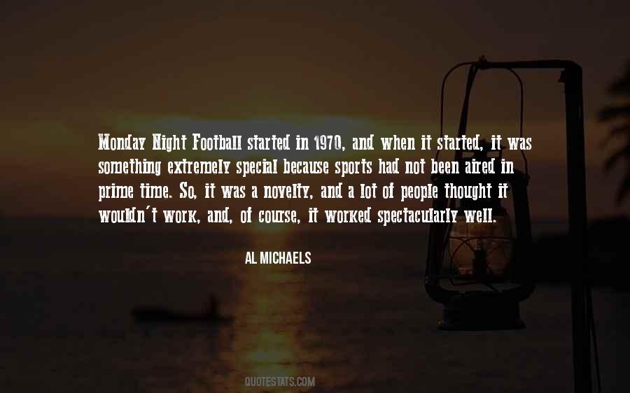 Quotes About Monday Night Football #378371