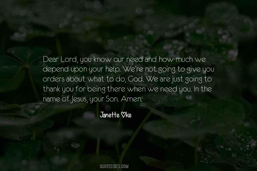 Quotes About Our Need For God #1410196