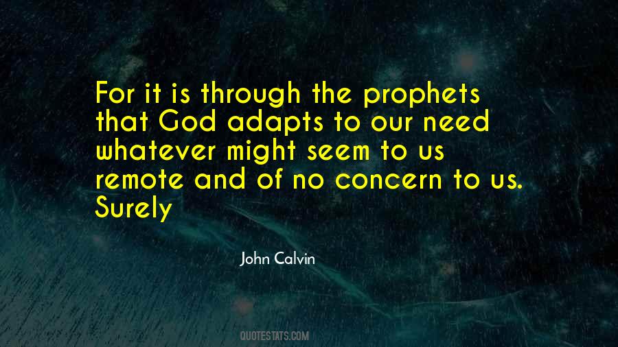 Quotes About Our Need For God #1414897