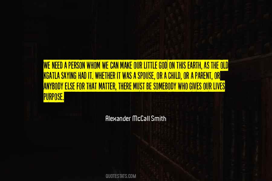 Quotes About Our Need For God #15077