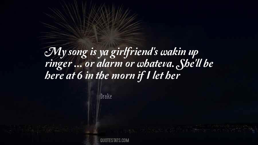 Be My Girlfriend Quotes #1095187