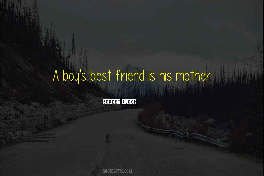 Quotes About Best Friend Boy #1549139