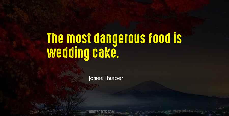 Quotes About Wedding Cake #1117512