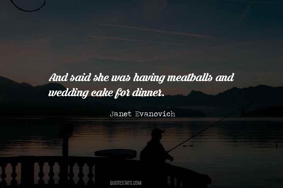 Quotes About Wedding Cake #1261911