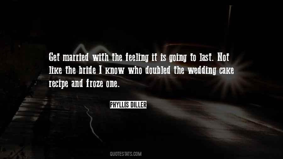 Quotes About Wedding Cake #309351
