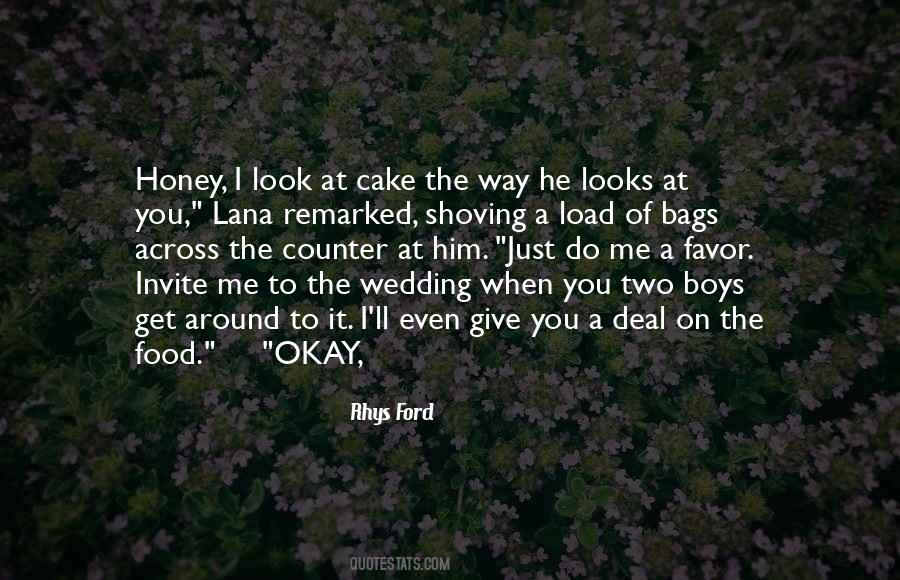 Quotes About Wedding Cake #950239