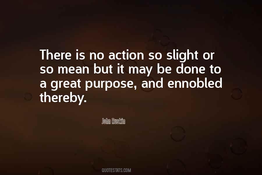Great Purpose Quotes #811121