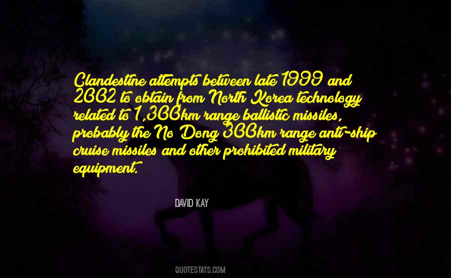 Since 1999 Quotes #152297