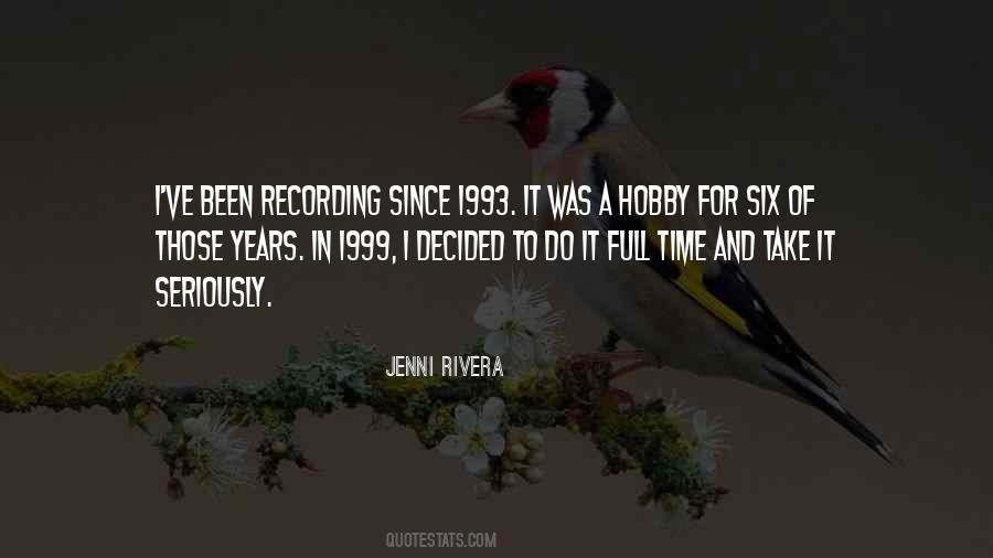Since 1999 Quotes #818712