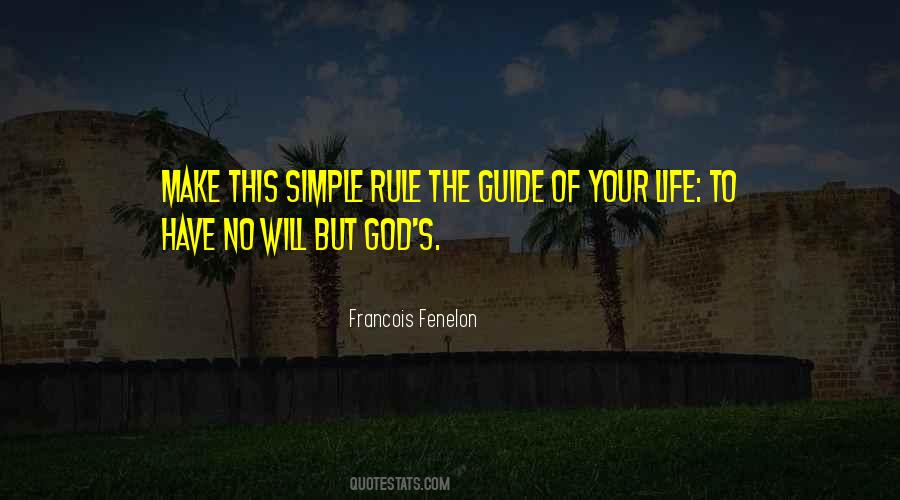 Quotes About Rule Of Life #415469