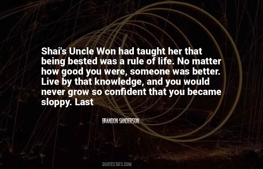 Quotes About Rule Of Life #950878