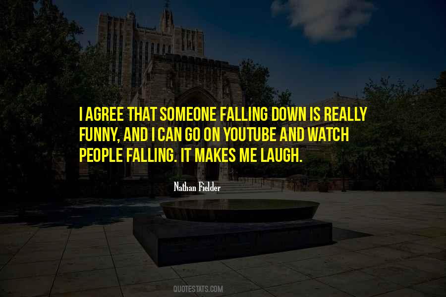 Quotes About Falling Down #1061984