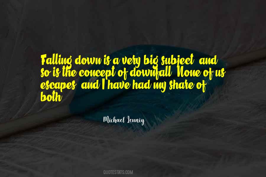 Quotes About Falling Down #1277818