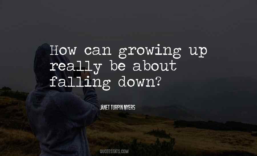 Quotes About Falling Down #410287